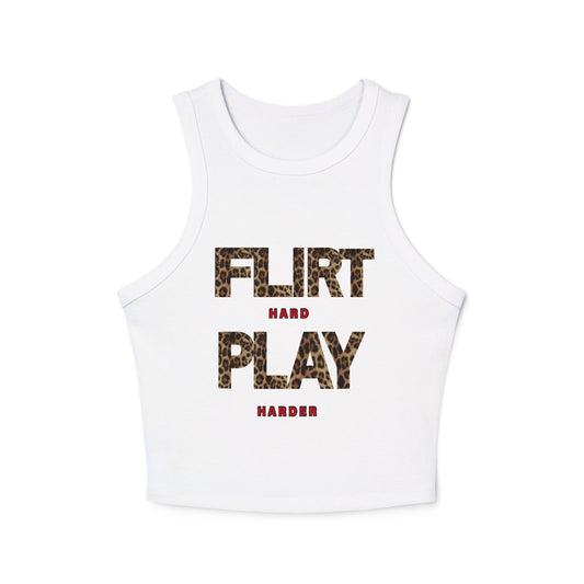 Tank Top - Flirt Hard Play Harder Valentines Day